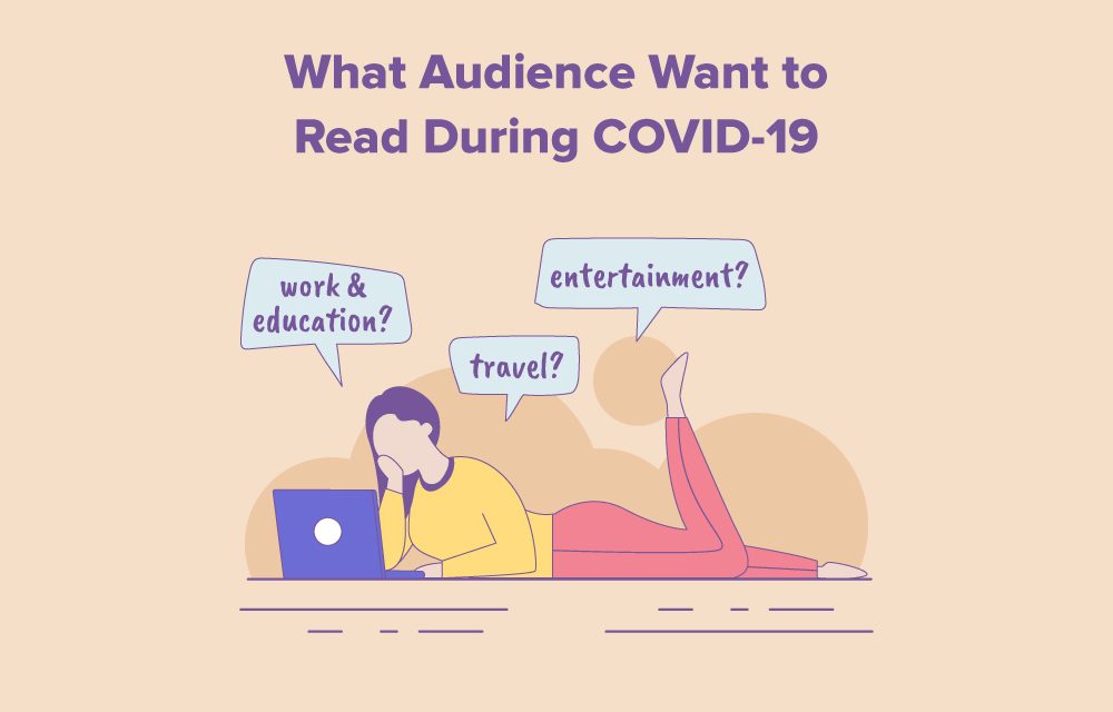 What Audience Want to Read During COVID-19