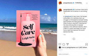 "Self-Care" book by Leigh Stein in an IG post: book marketing tip: market your book as fitting to a recent event or time of the year.