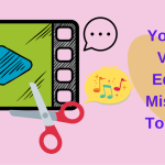 5 Youtube Video Editing Mistakes To Avoid